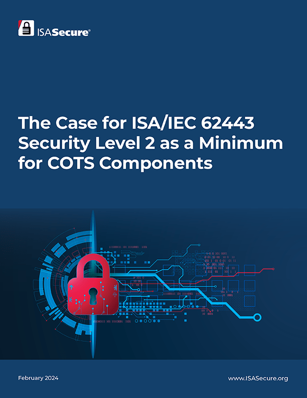 The-Case-for-ISA-IEC-62443-Security-Level-2-as-a-Minimum-cover-min The-Case-for-ISA-IEC-62443-Security-Level-2-as-a-Minimum-cover-min
